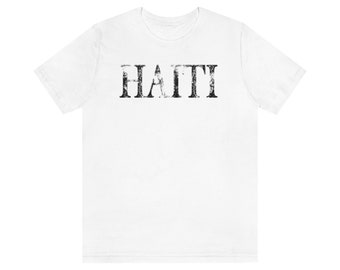Haiti T-Shirt: Haitian Pride, Caribbean Gift