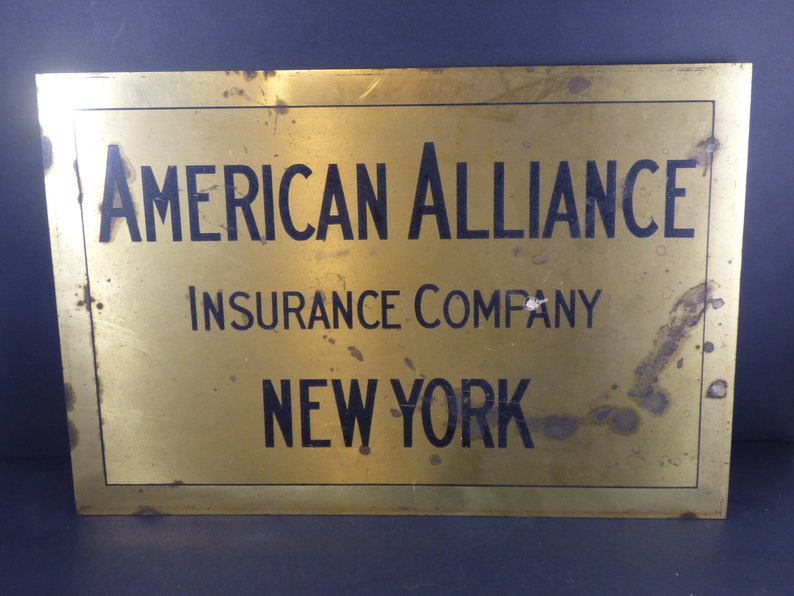 Vintage American Alliance Insurance New York Metal Sign Vintage American Alliance Insurance New York Metal Sign