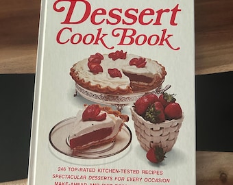 Vintage Better Homes and Gardens Dessert Cook Book - 1973 - Vintage Cookbook