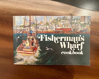 Rare Vintage Fisherman’s Wharf Cookbook paperback 1971