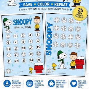 May include: A Snoopy Savings Challenge digital download featuring two printable sheets with numbered circles and snowflake icons. The design includes Snoopy, Charlie Brown, and Woodstock in winter attire, with text reading Snoopy Savings Challenge.