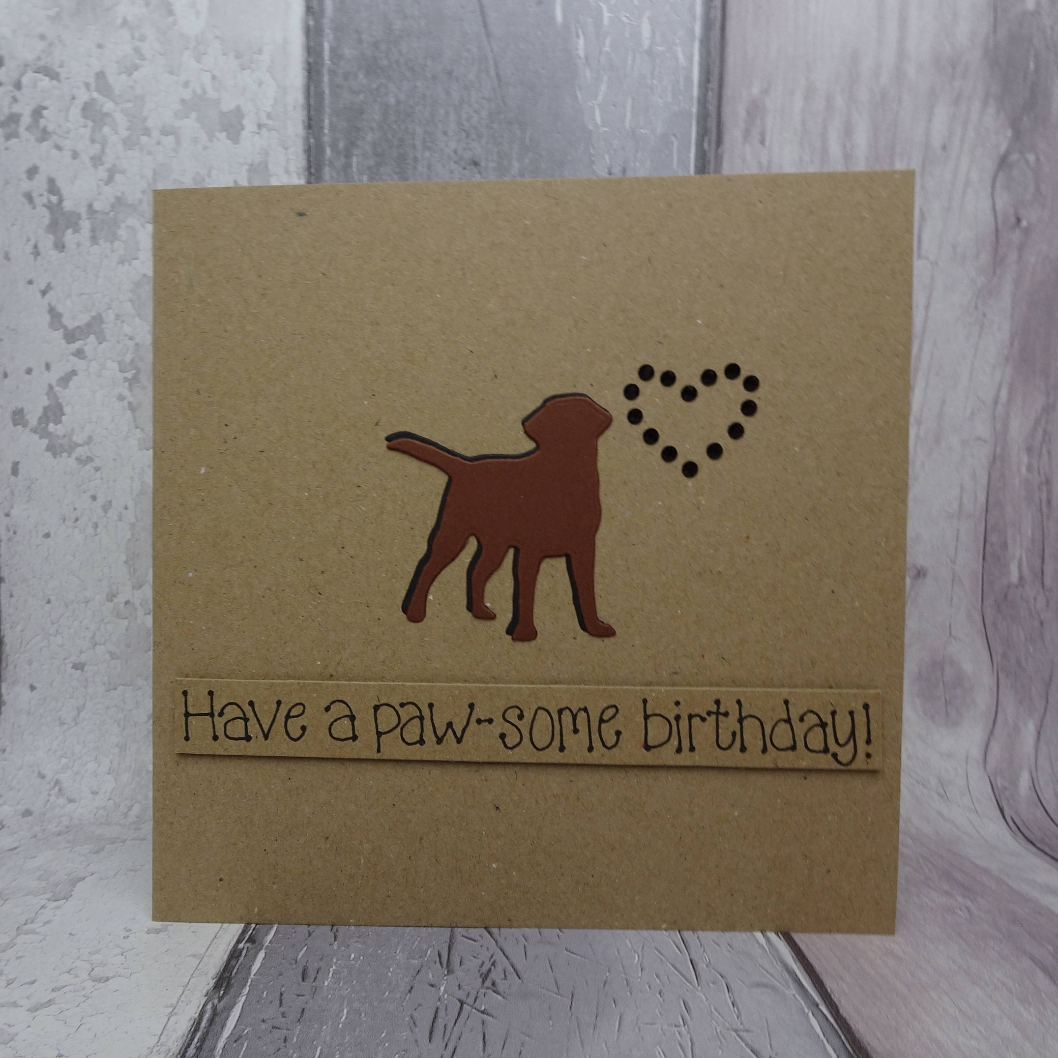 Chocolate Labrador birthday Card Chocolate Lab Dog pun card Etsy