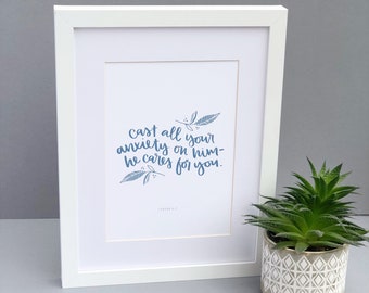 Cast Your Anxiety on Him - Christian Art Print - 1 Peter 5:7