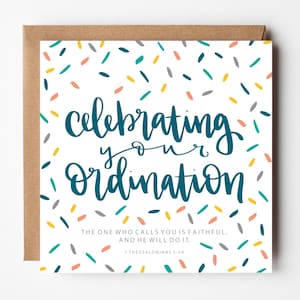 Tarjeta de saludos de ordenación - 1 Tesalonicenses 5:24 - Tarjeta cristiana - Tarjeta de ordenación - Celebrando tu ordenación