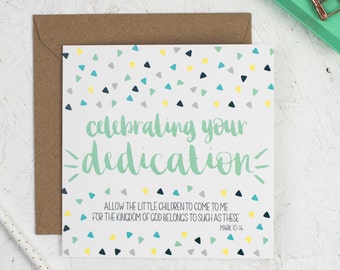 Celebrating your Dedication Card - Christian Cards - Dedication Cards - New Baby - Christian Gifts - Baby Dedication Cards - Mark 10:14