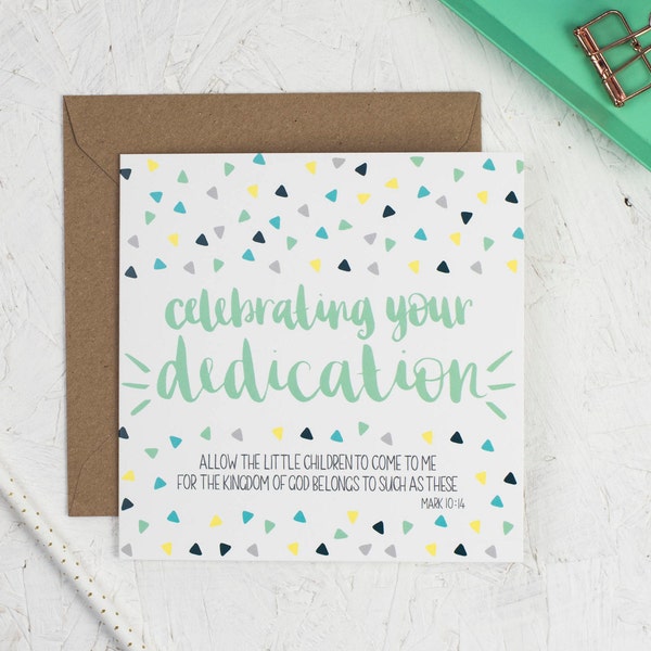 Celebrating your Dedication Card - Christian Cards - Dedication Cards - New Baby - Christian Gifts - Baby Dedication Cards - Mark 10:14