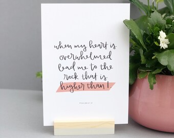 Rock that is Higher Than I Christian Art Print - Psalm 61:2