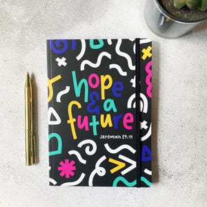Hope and a Future Journal - Jeremiah 29:11 Christian Lined Notebook