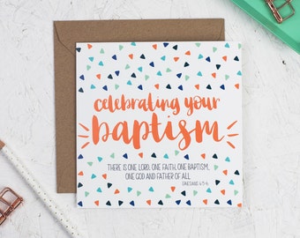 Celebrating your Baptism Card - Ephesians 4:5-6 - Christening Card - Dedication Card - Adult Baptism - Child Baptism - Christian Card