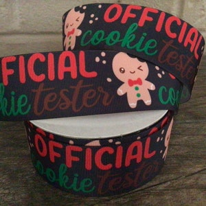 1.5” Christmas Official Cookie Tester Grosgrain Ribbon