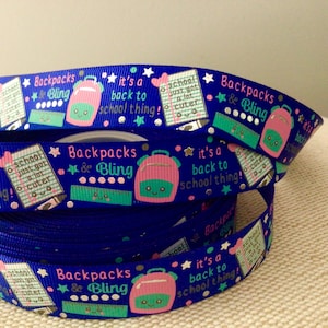 7/8” Backpacks and Bling Grosgrain Ribbon