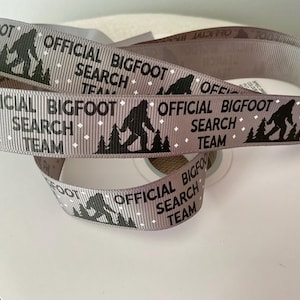 7/8” Official Bigfoot Search Team on Grey Grosgrain Ribbon By The Yard