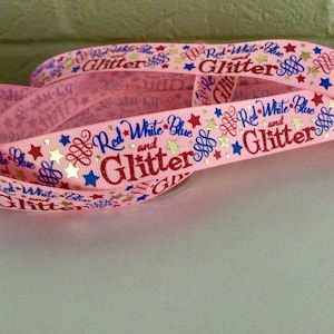 7/8” Patriotic Red White Blue and Glitter on Pink Grosgrain Ribbon