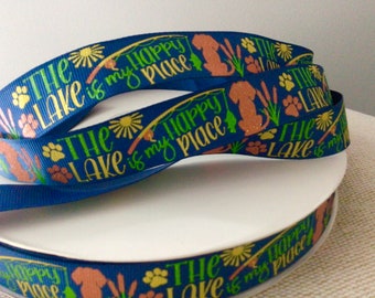 7/8” The Lake is My Happy Place on Light Navy  Grosgrain Ribbon