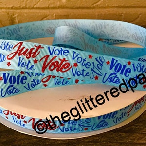 7/8” Just Vote on Blue Grosgrain Ribbon