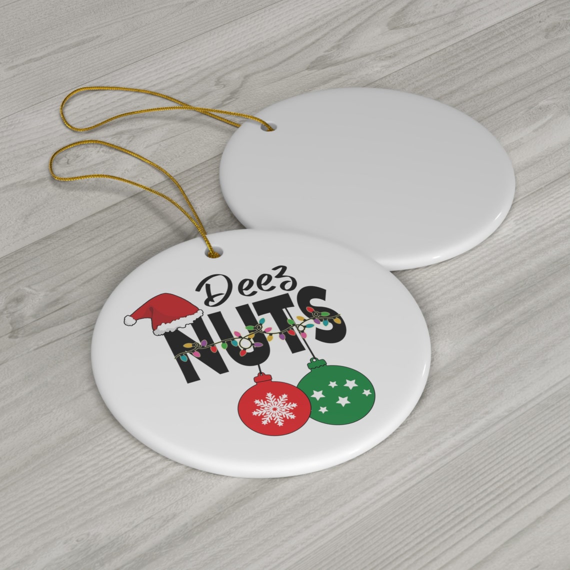 Deez Nuts Ornaments, Funny Christmas Ornaments, Christmas Funny, Funny Gift, Deez Nuts Gift