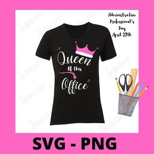Queen of this office SVG PNG