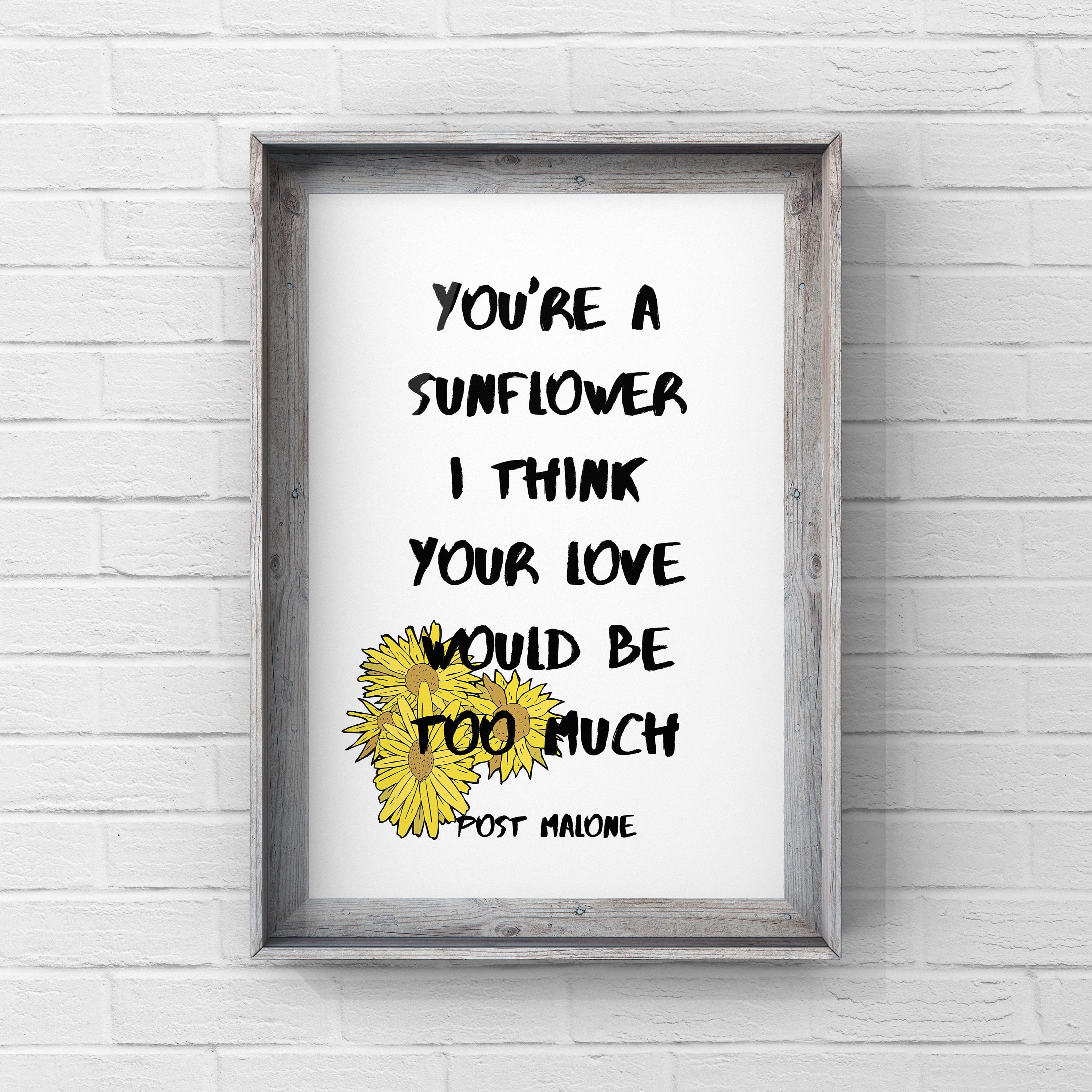 Post Malone Sunflower Song Lyrics Wall Hanging Art Print Etsy