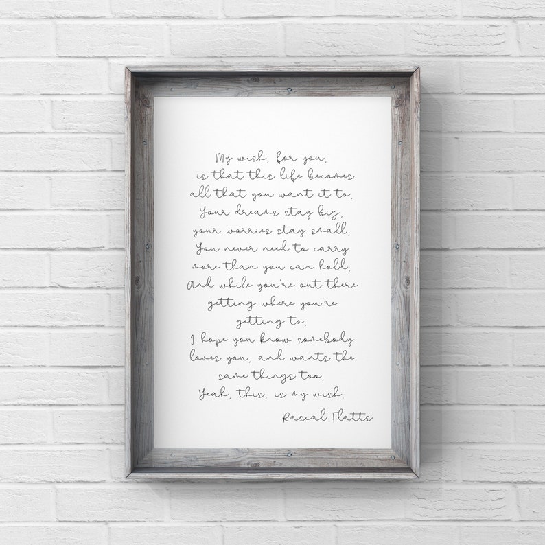 My-Wish-Rascal-Flatts-country-song-quote-music-lyrics-wall-...