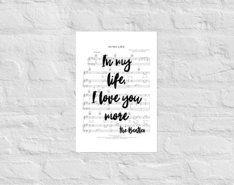 In My Life| The Beatles | love song | sheet music| wall hanging | art print | Poster Print