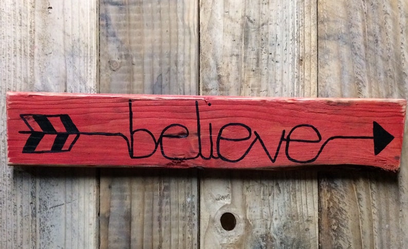 Arrow Decor Wood Sign Red Believe Handmade Etsy