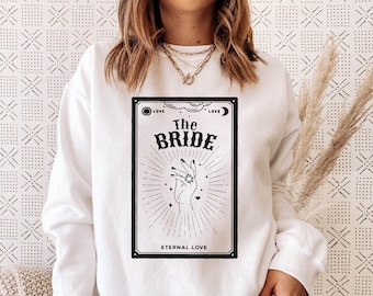 Boho Bride Sweatshirt, Mystic Bride sweatshirt, Tarot Bride Sweatshirt, Boho Bachelorette sweater, Bachelorette sweatshirts, Tarot sweater
