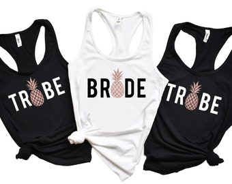 Bride Tribe Bachelorette Party Shirts, Pineapple Bachelorette tank, Pineapple Bachelorette party, Bridesmaid Tank Top, Bride Tank Top, Bach
