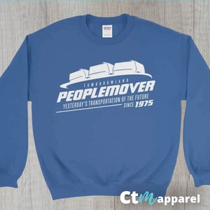 The Ultimate PeopleMover Sweatshirt | Magic Kingdom Sweatshirt | Disney World Sweatshirt | Disney Sweatshirt