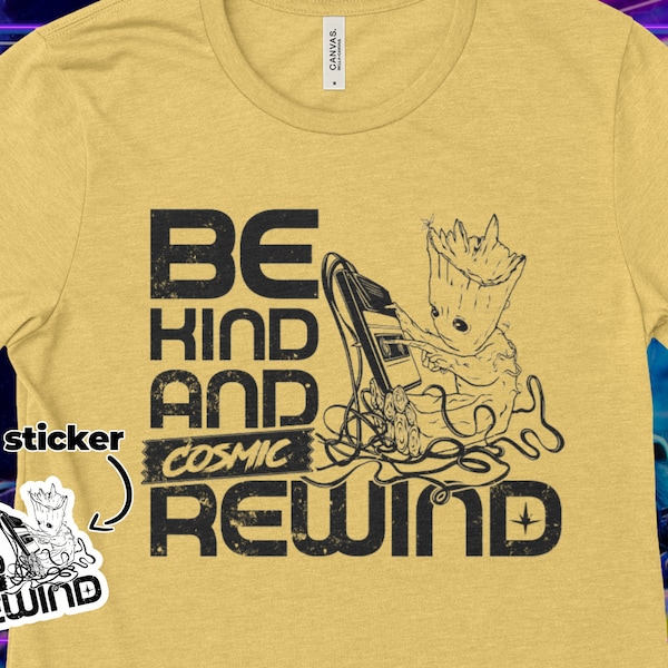 Guardians of the Galaxy Shirt | Be Kind Please Rewind Disney Marvel Shirt | Epcot Shirt | Disneyworld Shirt