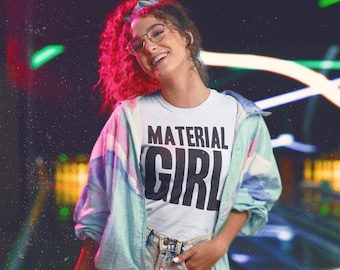 Material Girl T-shirt pour femme des années 80, coton biologique, week-end de soirée déguisée rétro pour femme