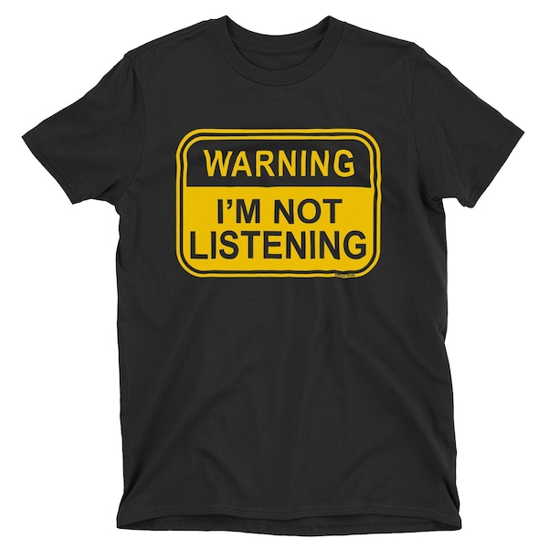 WARNING I'm Not Listening Organic Cotton T-Shirt - Kids Boys Girls Funny Sustainable Gift