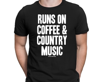 Runs On Coffee and Country Music - Mens T-Shirt Organic Cotton Music