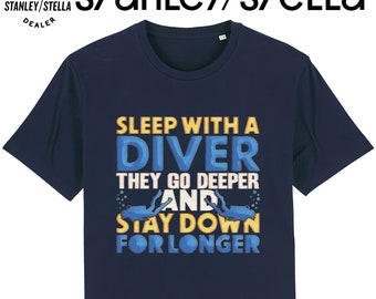 Mens Scuba Diving T-Shirt, Sleep With A Diver Funny Humour Slogan, Made From Organic Cotton