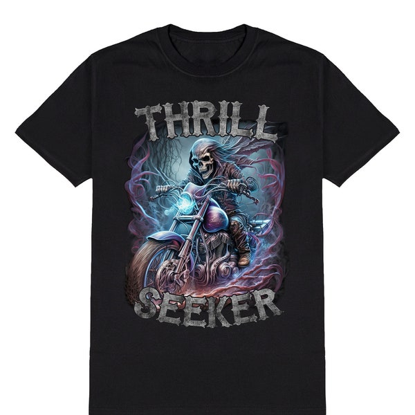 T-shirt Biker, Thrill Seeker Skeleton Motorcycle Gift Mens Womens or Kids, Fabriqué à partir de coton biologique