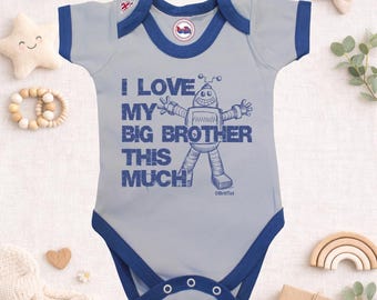 I Love My Big Brother This Much Baby Grow, Robot Baby Bodysuit