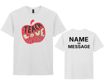 Teach Love Inspire Teacher T-Shirt, Personalised Tee