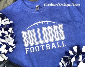 Football Shirt, Football Fan Shirt, Football Mom Shirt, Football Dad Shirt, School Spirit Shirt, Football Team Shirt, Custom Design Tees