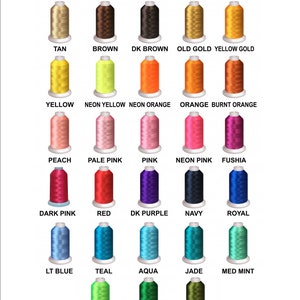 May include: A chart of 25 different colored spools of thread, with the name of each color written below the spool. The text at the bottom of the chart reads "Colors may vary due to monitors."