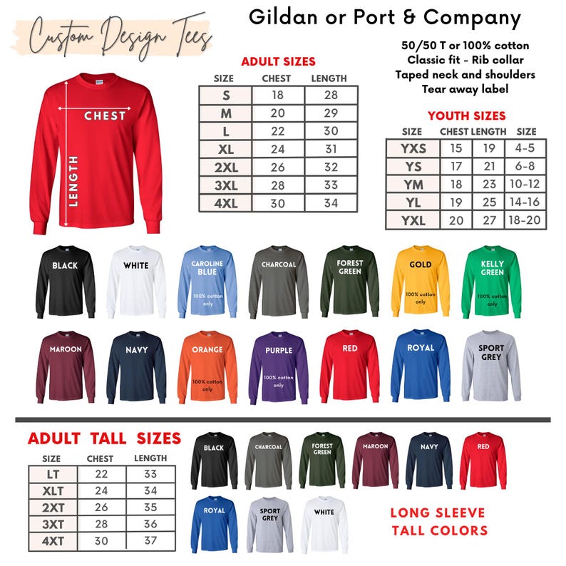 May include: A selection of long-sleeve t-shirts in various colors, including red, black, and white. The image displays adult and youth sizes, with chest and length measurements in inches. The shirts are made of 50/50 or 100% cotton.