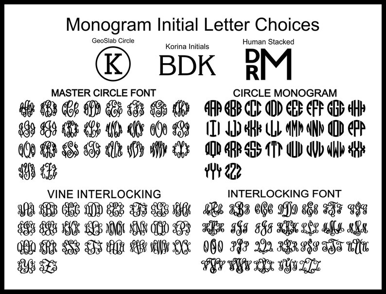 May include: A chart showing different monogram font styles. The chart is divided into three sections: Master Circle Font, Circle Monogram, and Vine Interlocking. Each section shows a variety of letter combinations in different styles.