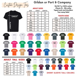 May include: A graphic showing a black t-shirt with chest and length measurements, along with a color chart of short sleeve t-shirts. The image includes size charts for adult, youth, and adult tall sizes, and the text "Custom Design Tees".