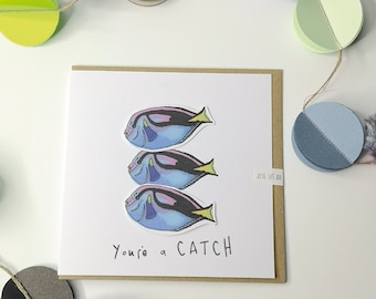 You're a Catch | Blank Inside