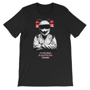 Stigs American Cousin Unisex T-Shirt