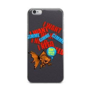 I Want I Want I Want iPhone Case