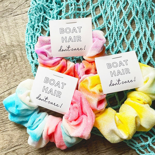 Boat Hair Don't Care Scrunchies, Tie Dye Scrunchies, Bridal Party Favor, Bachelorette Party Favor, Hair Tie Favor