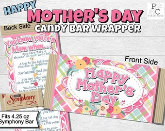 Happy Mother's Day candy bar wrapper; mother's day candy bar wrapper; mother's day; Mother's Day gift; Mother's day wrapper; mothers day