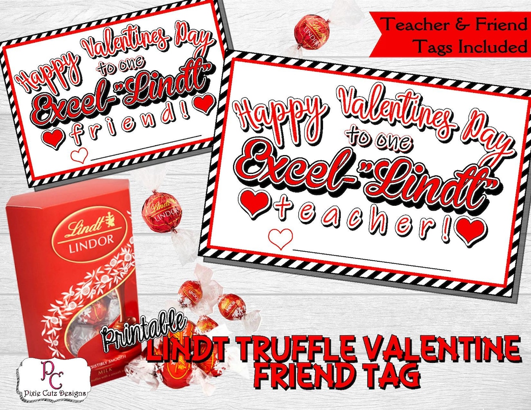 Lindt Valentine's Day Tag Teacher Valentine's Friends Valentine's Lindt ...