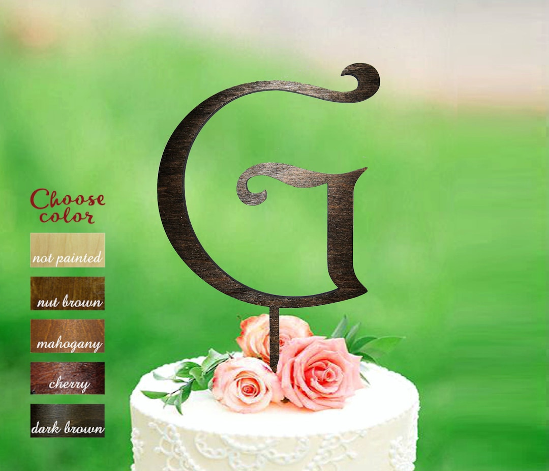 G Cake Topper Wood Initial Cake Topper Cake Toppers for Etsy
