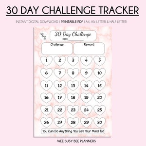 May include: A printable 30-day challenge tracker with a pink marble background. The tracker features a heart shape for each day of the month, with numbers 1 through 30. The text "30 Day Challenge" is at the top of the page, with space to write the date and a challenge and reward.