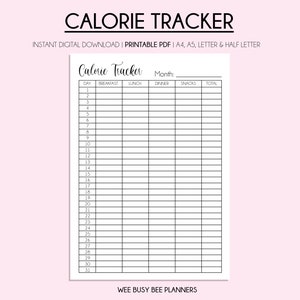 May include: A printable calorie tracker with a black and white design. The tracker has columns for day, breakfast, lunch, dinner, snacks, and total calories. The text "Calorie Tracker" is at the top of the page.